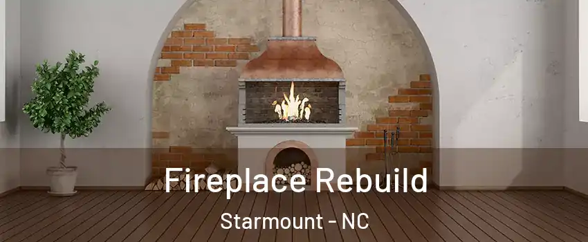 Fireplace Rebuild Starmount - NC