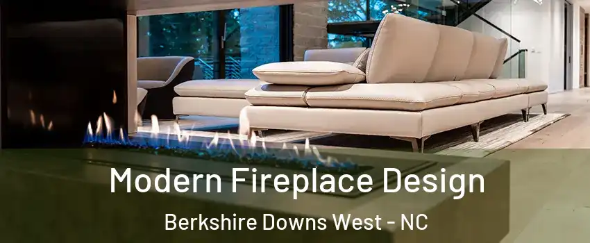 Modern Fireplace Design Berkshire Downs West - NC