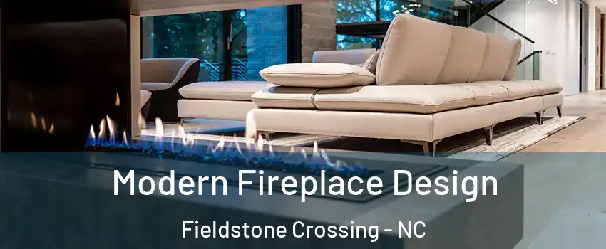 Modern Fireplace Design Fieldstone Crossing - NC