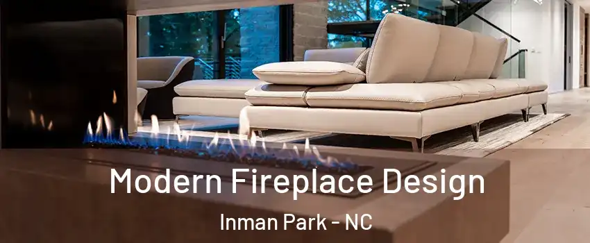 Modern Fireplace Design Inman Park - NC