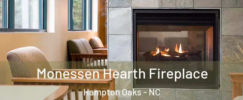 Monessen Hearth Fireplace Hampton Oaks - NC