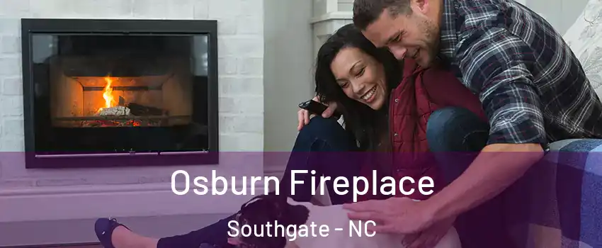 Osburn Fireplace Southgate - NC