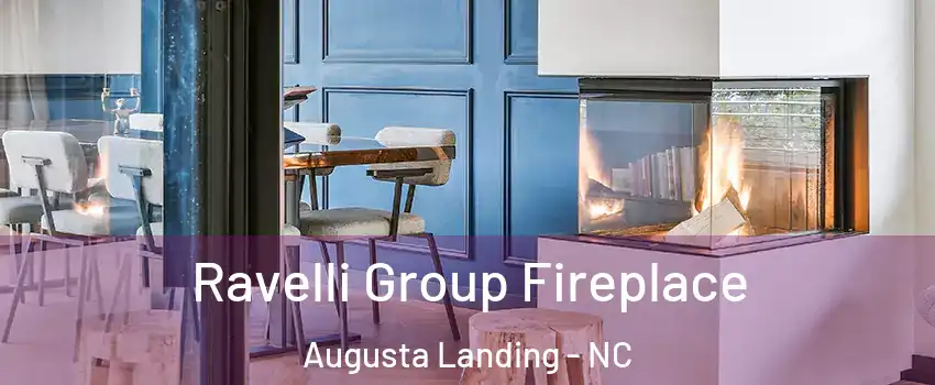 Ravelli Group Fireplace Augusta Landing - NC