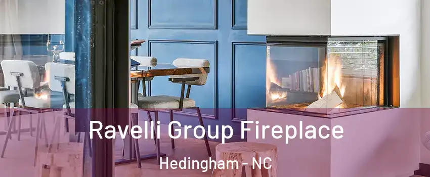 Ravelli Group Fireplace Hedingham - NC