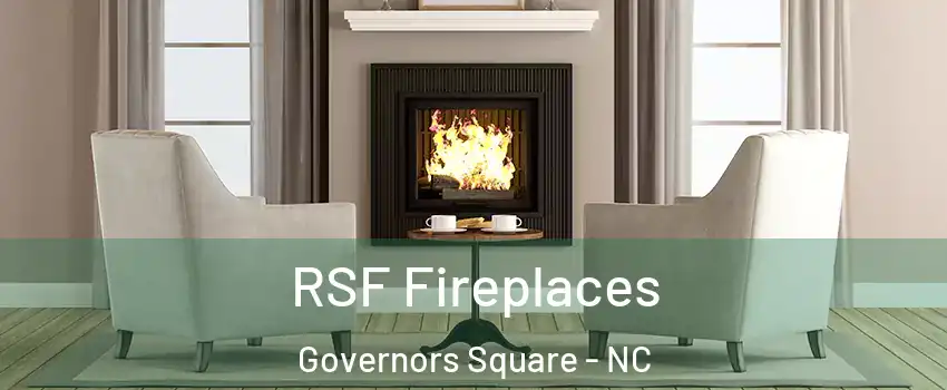 RSF Fireplaces Governors Square - NC
