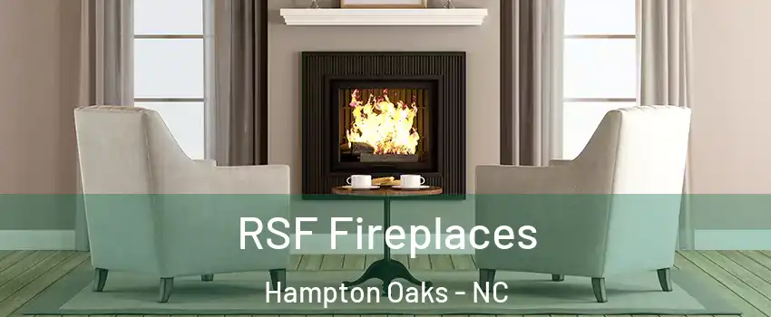 RSF Fireplaces Hampton Oaks - NC