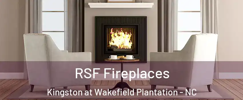 RSF Fireplaces Kingston at Wakefield Plantation - NC