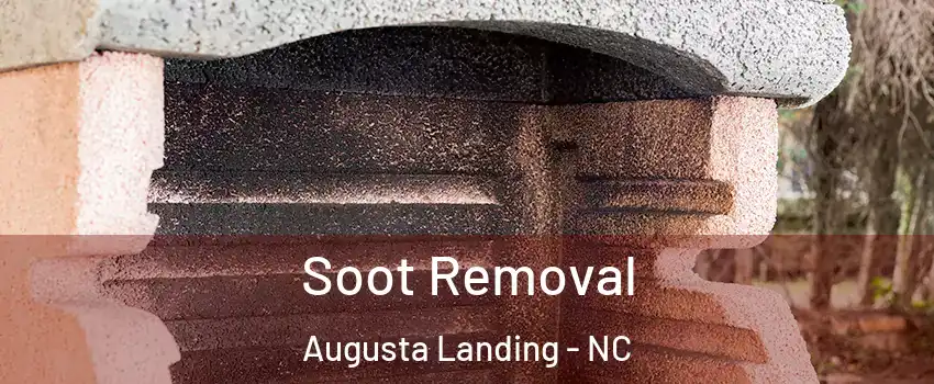 Soot Removal Augusta Landing - NC