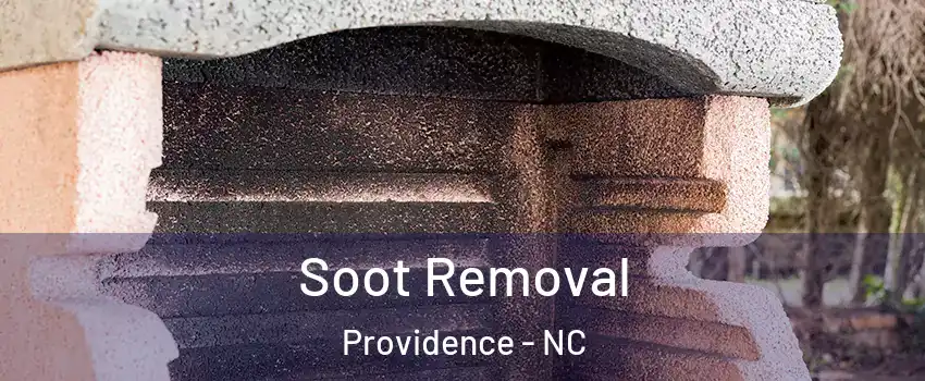 Soot Removal Providence - NC