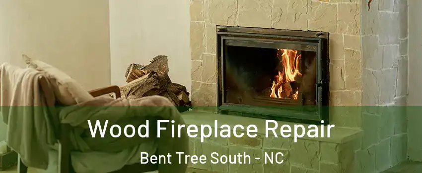 Wood Fireplace Repair Bent Tree South - NC