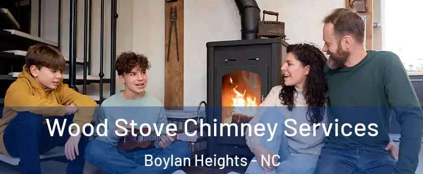 Wood Stove Chimney Services Boylan Heights - NC